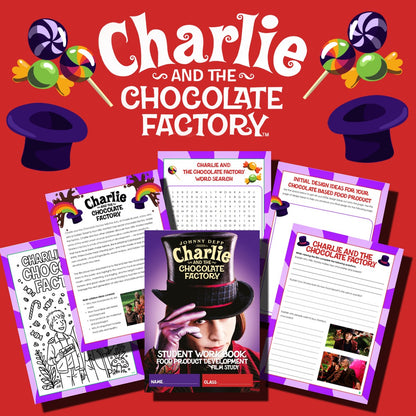 Charlie and the Chocolate Factory Film Study | Stage 5 Food Technology Student Workbook – Food Product Development Task